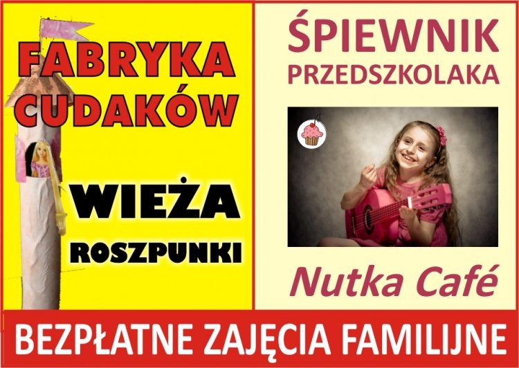 Fabryka Cudaków i Śpiewnik przedszkolaka