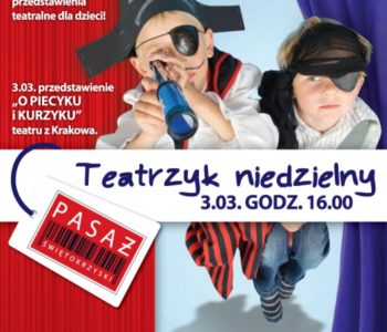 Kolejna odsłona Teatrzyku Niedzielnego w Pasażu Świętokrzyskim – Kielce