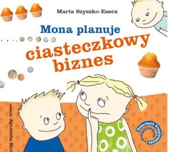 Mona planuje ciasteczkowy biznes. Premiera książki