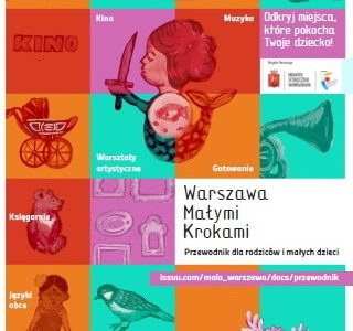 Warszawa Małymi Krokami – przewodnik online po miejscach dla dzieci