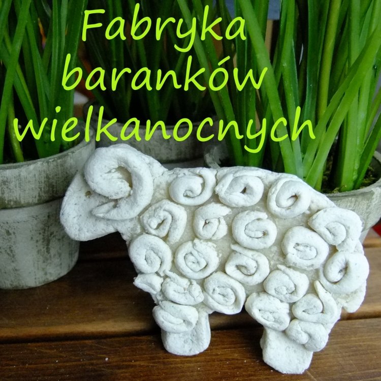 Fabryka baranków wielkanocnych