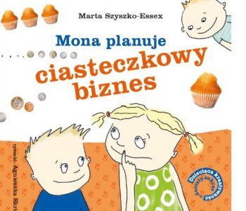 Mona planuje ciasteczkowy biznes w Czułym Barbarzyńcy