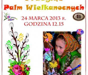 Przegląd Palm Wielkanocnych – Bukowina Tatrzańska