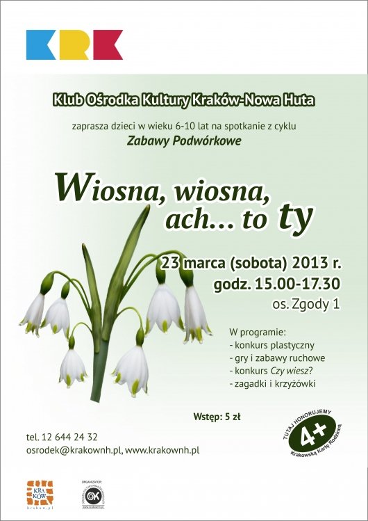 Wiosna, wiosna, ach … To Ty