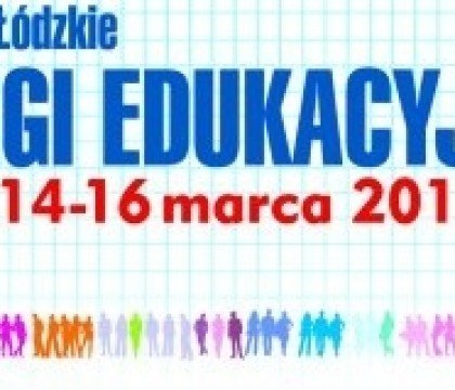 XVI Łódzkie Targi Edukacyjne