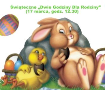 Świąteczne Dwie Godziny dla Rodziny