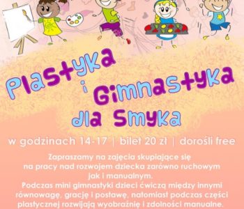 Plastyka i Gimnastyka dla Smyka