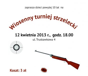 Wiosenny turniej strzelecki