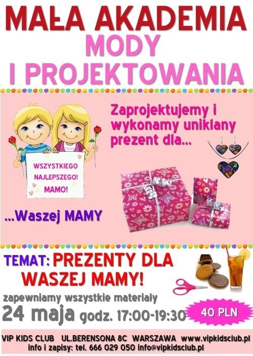 Mała Akademia Mody w VIP Kids Club