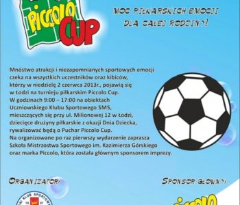 Piccolo Cup w Łodzi – moc piłkarskich emocji dla całej rodziny!