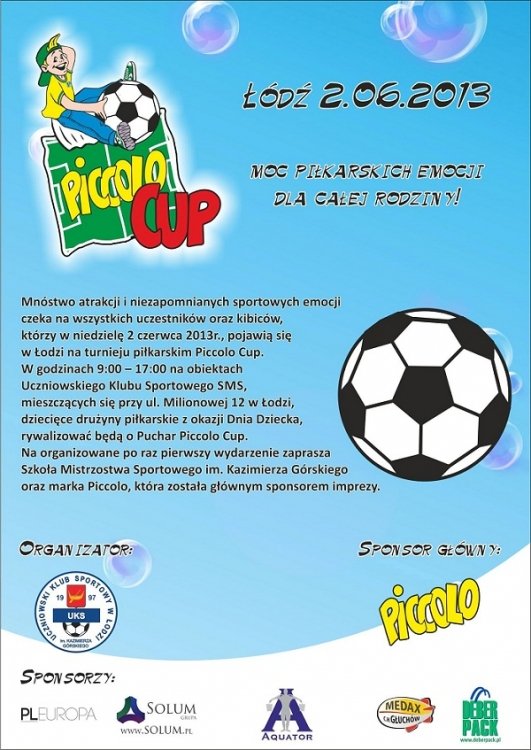 Piccolo Cup w Łodzi – moc piłkarskich emocji dla całej rodziny!