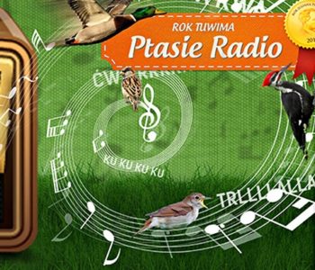 Ptasie radio – warsztaty dziennikarskie