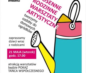 Rodzinne warsztaty artystyczne na Olechowie