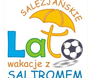 Salezjańskie Lato  2013 – Wakacje z Saltromem