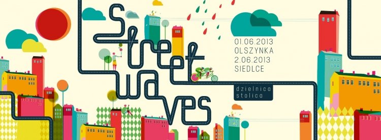 Streetwaves – Dzielnica Stolica. Fale Kultury na ulicach Gdańska