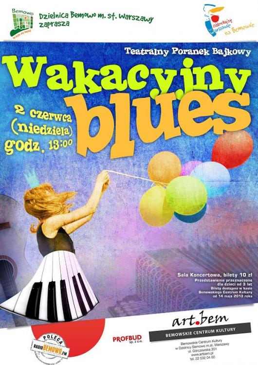 Teatralny Poranek Bajkowy: Wakacyjny blues