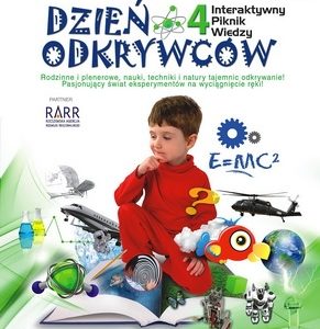 Interaktywny Piknik Wiedzy Dzień Odkrywców – Rzeszów