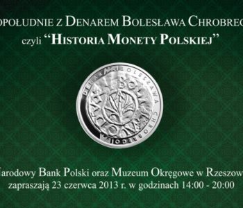 Popołudnie z denarem Bolesława Chrobrego – Rzeszów