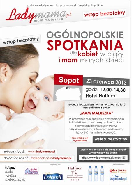 Spotkanie Lady Mama Mam Maluszka – Sopot, 23.06.2013 Hotel Haffner