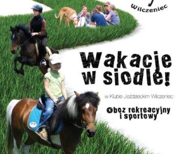 Wakacje w siodle w Klubie Jeździeckim Wilczeniec