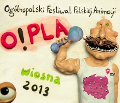 Wielki Finał Pierwszego Ogólnopolskiego Festiwalu Polskiej Animacji O!PLA