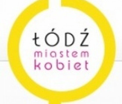 Łódź Miastem Kobiet 2013