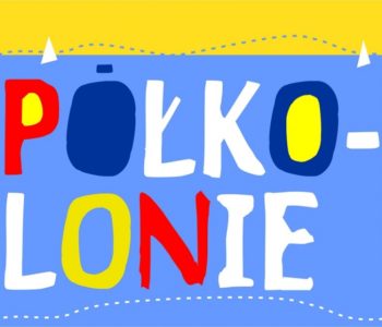 Półkolonie na Olechowie