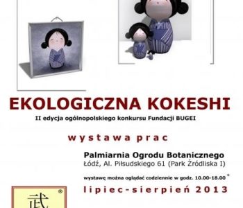 Wystawa pokonkursowa Ekologicznych Kokeshi