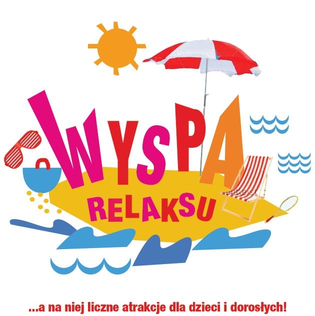 Gorący sierpień na Wyspie Relaksu