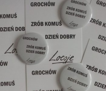 Grochów – Zrób komuś dzień dobry