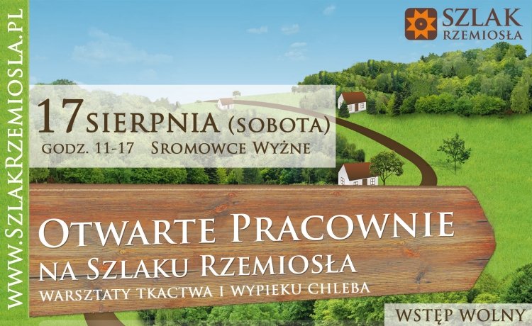 Otwarta Pracownia na Szlaku Rzemiosła – już 17 sierpnia!