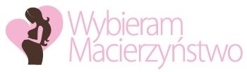 Wybieram Macierzyństwo