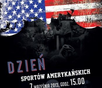 Dzień Sportów Amerykańskich na Stadionie Śląskim