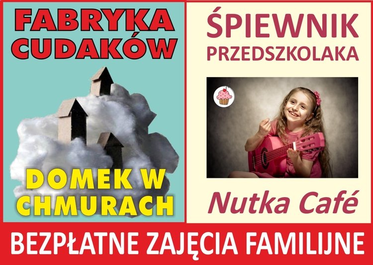 Fabryka Cudaków i Śpiewnik przedszkolaka