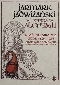 Jarmark Jadwiżański – w kręgach alchemii