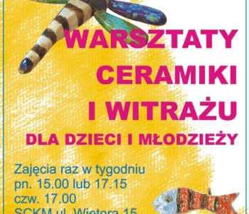 Zajęcia w Pracowni ceramiki i witrażu