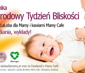 Międzynarodowy Tydzień Bliskości 2013