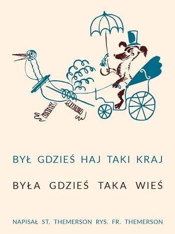 Był gdzieś hej taki kraj…