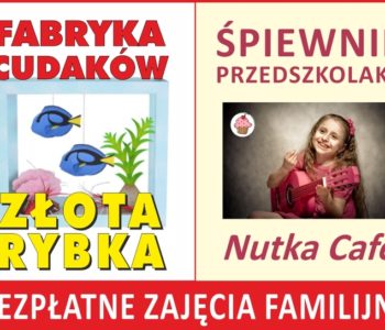 Fabryka Cudaków i Śpiewnik Przedszkolaka