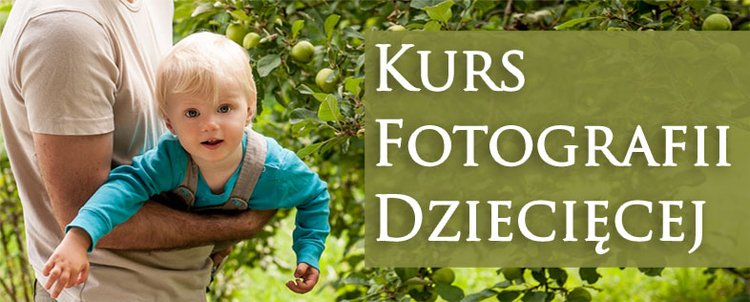 Kurs fotografii dzieciecej