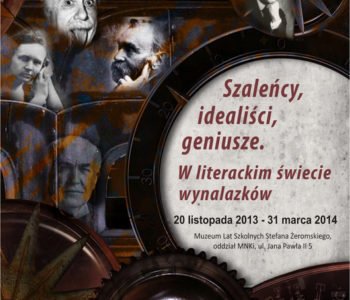 Szaleńcy, idealiści, geniusze. W literackim świecie wynalazków