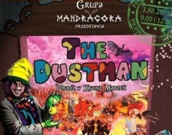 The Dustman. Podróż w Krainę Marzeń