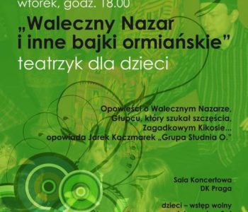 „Waleczny Nazar” i inne bajki ormiańskie