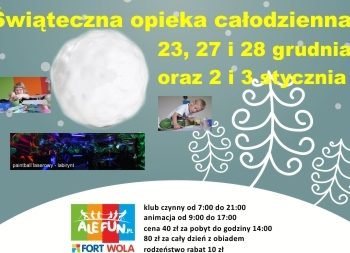 Całodzienna opieka w Ale Fun