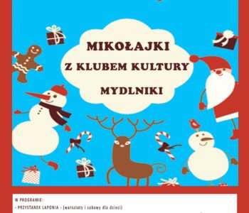 Mikołajki w Klubie Kultury Mydlniki