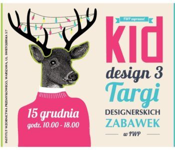 Zapraszamy na KidDESIGN 3!