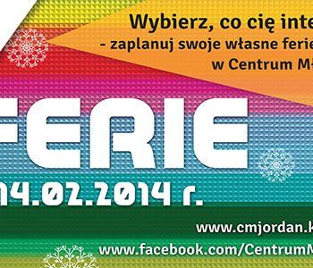 Ferie zimowe w Centrum Młodzieży