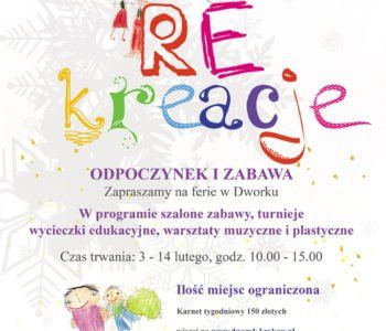 Ferie zimowe w Dworku Białoprądnickim