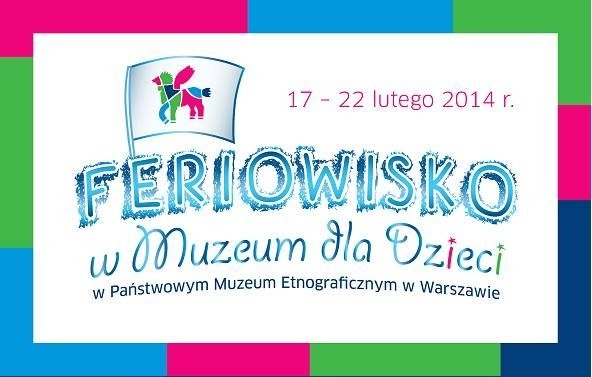 Feriowisko w Muzeum dla Dzieci!