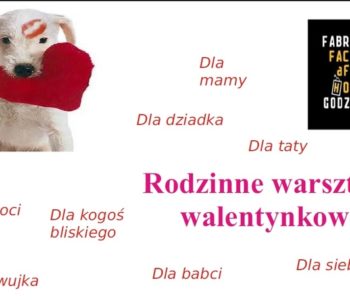 Rodzinne warsztaty walentynkowe!